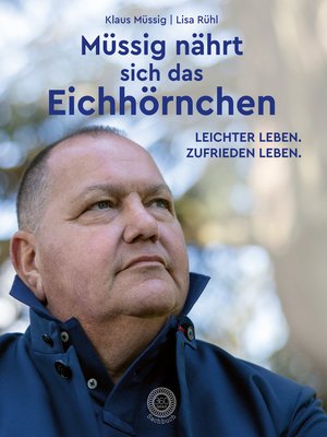 cover image of Müssig nährt sich das Eichhörnchen